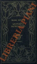 WERFEL Franz - Un posto in paradiso. (3-40967)