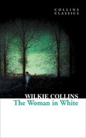 The Woman In White | Wilkie Collins | Taschenbuch | Collins Classics | 756 S.