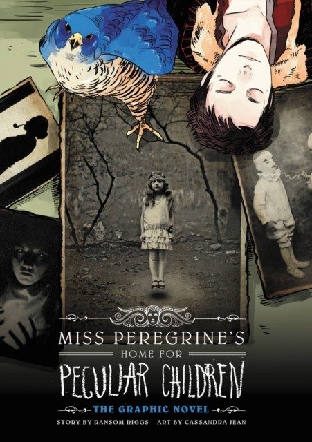 Miss Peregrine's Home for Peculiar Children: The Graphic Novel by Cassandra Jean