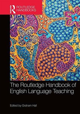 The Routledge Handbook of English Language Teaching Buch Taylor & Francis Ltd