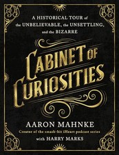 Cabinet of Curiosities: A Historical Tour of ...