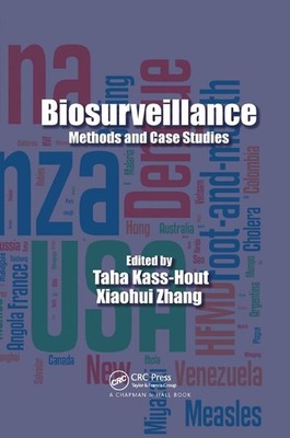 Biosurveillance: Methods and Case Studies by Taha Kass-Hout (English) Paperback