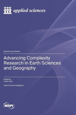 Advancing Complexity Research in Earth Sciences and Geography | Buch | Englisch