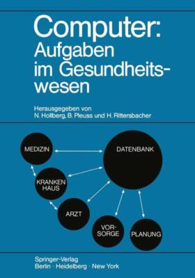 Computer: Aufgaben im Gesundheitswesen | Buch | 9783540062844