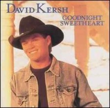 Goodnight Sweetheart - Audio CD By David Kersh - VERY GOOD