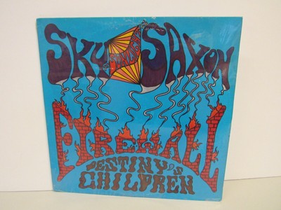 Sky Sunlight Saxon Fire Wall   Destiny's Children Sealed No Marks Psych. Rock LP