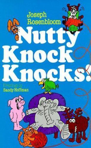 Nutty Knock Knocks! by Joseph Rosenbloom 9780806963044| eBay