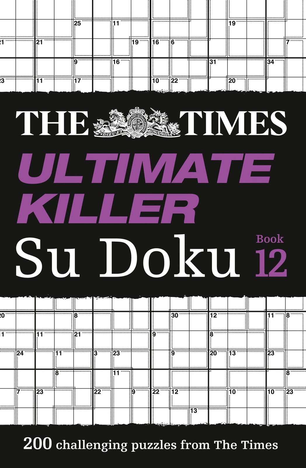 The Times Ultimate Killer Su Doku Book 12: 200 of the deadliest Su Doku puzzles (The Times Su Doku) - Image 5