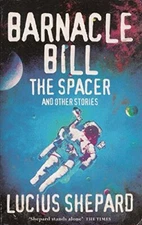 Barnacle Bill the Spacer and Other St... by Shepard, Lucius Paperback / softback