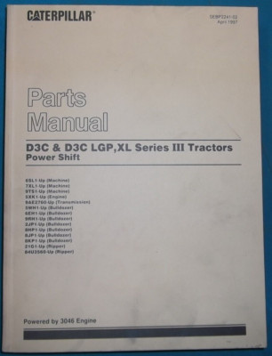 CAT CATERPILLAR D3C SERIES III TRACTOR DOZER PARTS MANUAL BOOK S/N 6SL 7XL 9TS