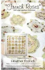 Heather French French Roses Quilt Pattern, Ea...