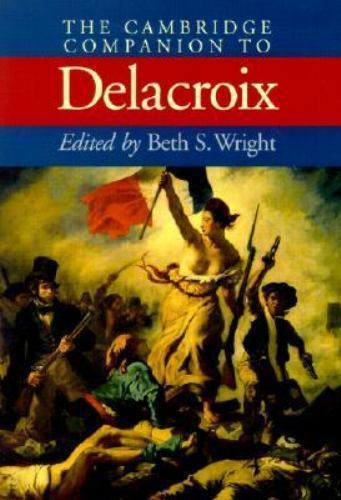 The Cambridge Companion to Delacroix Wright Paperback Cambridge University Press