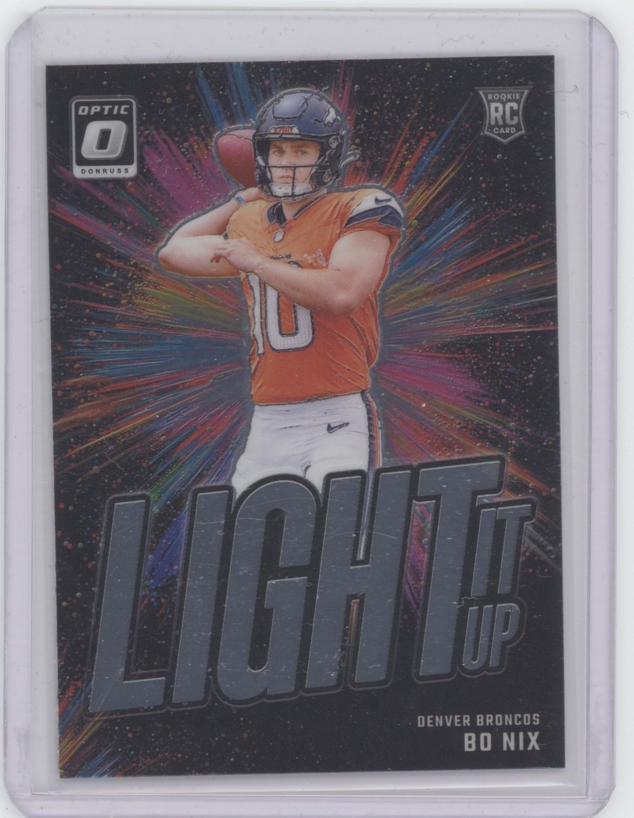 Bo Nix 2024 Donruss Optic Light it Up Insert RC Denver Broncos Rookie Card.