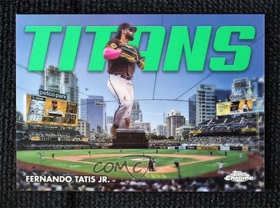 2023 Topps Chrome Update Titans Green Refractor 83/99 Fernando Tatis Jr 0w7