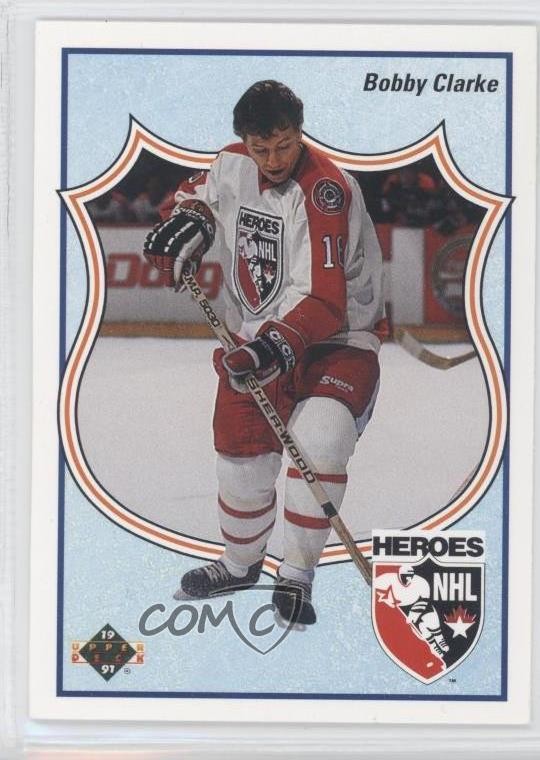 1990-91 Upper Deck Heroes of the NHL French Bobby Clarke #509 HOF 1md