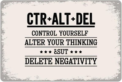 Motivational Tin Sign Aluminum 8x12 Funny CTR ALT DEL Control Yourself