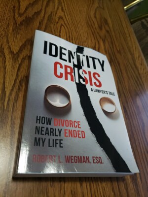 Identity Crisis - A Lawyer's Tale ''How Divorce Nearly Ended My Life'' Paperback 