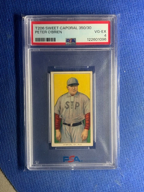 T206 Sweet Caporal 350/30 Peter O'Brien PSA 4 *St. Paul Saints*
