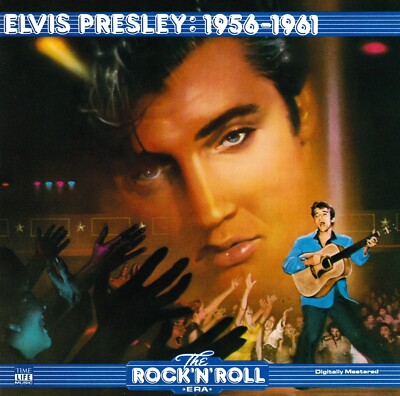Time Life / The Rock 'n' Roll Era - Elvis Presley: 1956-1961