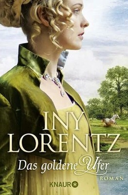 Das goldene Ufer: Roman | Die große historische Auswanderersaga Buch Knaur TB
