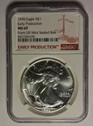 1990 EARLY PRODUCTION SILVER EAGLE DOLLAR NGC MS69 FROM U.S. MINT SEALED BOX $1