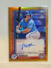 2025 Topps Chrome Pro Debut Aaron Parker Gold Refractor Auto #'d 48/50 #pdc-21