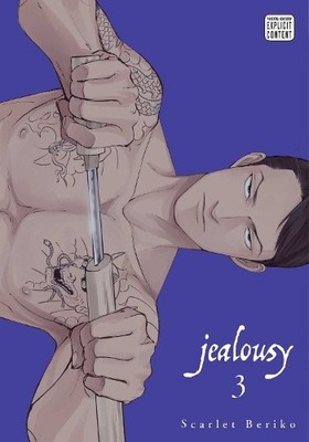 Scarlet Beriko Jealousy, Vol. 3 (Taschenbuch) Jealousy (US IMPORT)