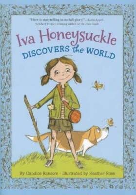 Iva Honeysuckle Discovers the World (An Iva Honeysuckle Book) - VERY GOOD