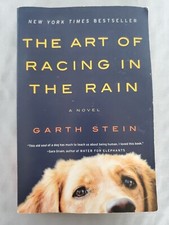 The Art of Racing in the Rain by Garth Stein - Paperback