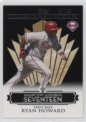 2008 Moments & Milestones Black 7/25 Ryan Howard (2006 NL MVP 25 Doubles) 5n4