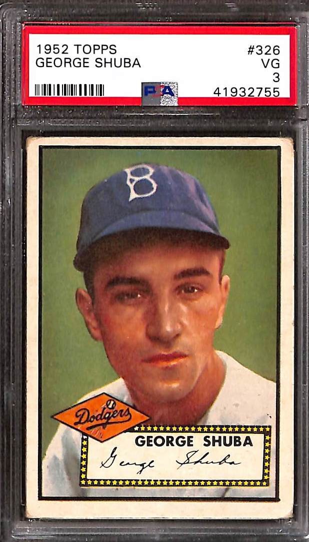 1952 Topps #326 GEORGE SHUBA PSA 3 VG 41932755