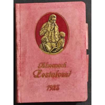 Pestalozzi Almanach - Jahrgang 1923 - Aufl. Payot-Kaiser
