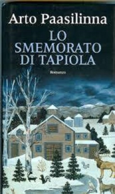 Das Vergessen von Tapiola Arto Paasilinna