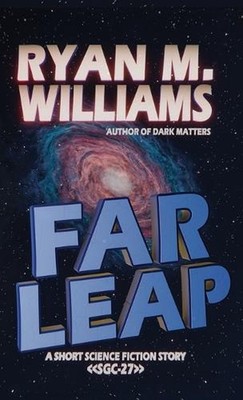 Far Leap by Ryan M. Williams Paperback Book