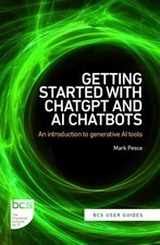 Mark Pesce - Getting Started with ChatGPT and AI Chatbots   An introdu - G555z