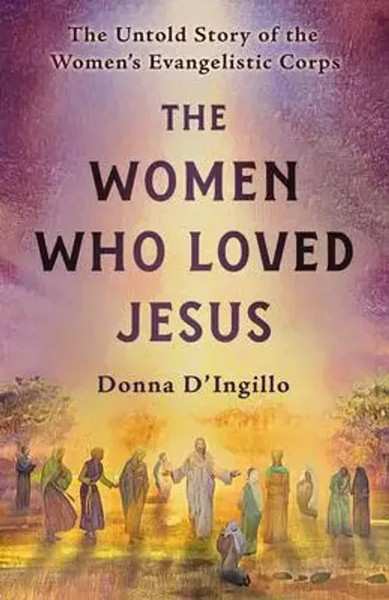 The Women Who Loved Jesus | The Untold Story Of The Women's Evangelistic Corps-image