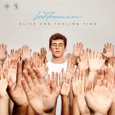 Lost Frequencies - Alive & Feeling Fine [2 CDs]
