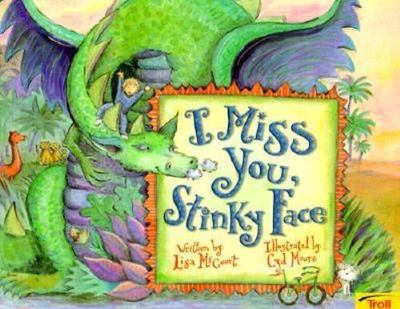 I Miss You, Stinky Face - 9780816756483, paperback, Lisa McCourt
