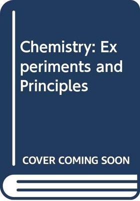 Chemistry: Experiments and Principles O'Connor, Paul R. hardcover Very Good