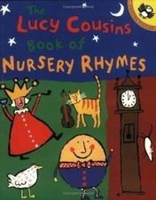 Lucy Cousins' Book of Nursery Rhymes by Lucy Cousins