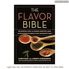 The Flavor Bible: The Essential Guide to Culina, Andrew Dornenburg 2025
