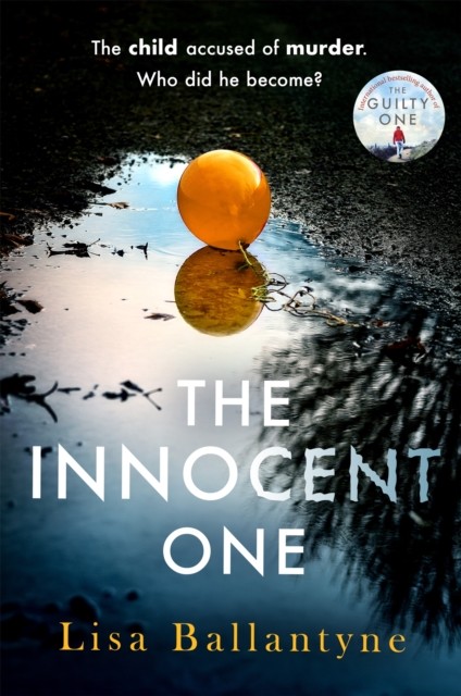 The Innocent One by Lisa Ballantyne (Paperback Book)