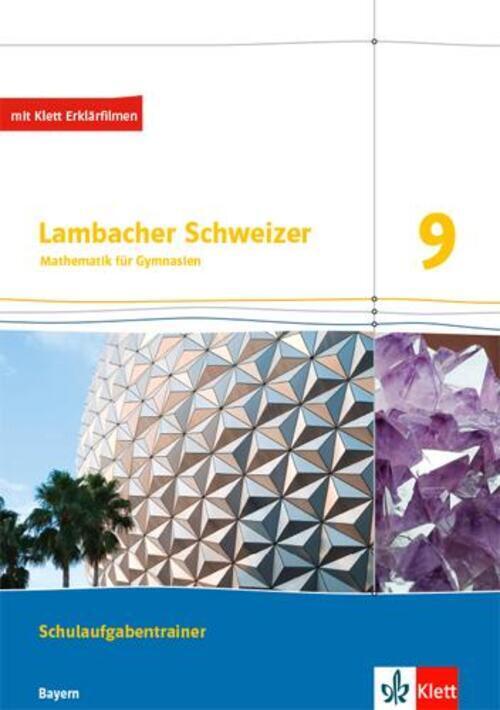 Thumbnail - Lambacher Schweizer Mathematik 9. Schulaufgabentrainer. Schülerheft
