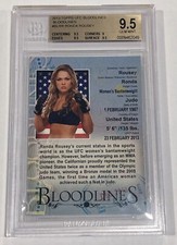 Ronda Rousey 2013 Topps UFC Bloodlines Card #BGS 9.5 Gem Mint Rookie RARE #BLRR