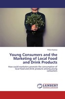 Petra Kaukua | Young Consumers And The Marketing Of Local Food And Drink...