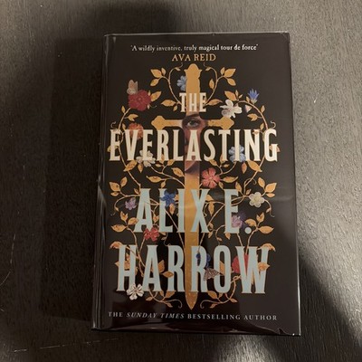 The Everlasting by Alix E. Harrow Goldsboro signed first edition copy 