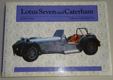 Bildband Collectors Guide: Lotus Seven + Caterham - Baujahre 1957 - 1989