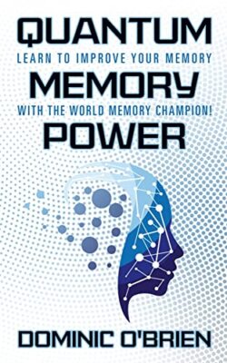 Quantum Memory Power: Learn to Improve Your Mem, O'Brien..