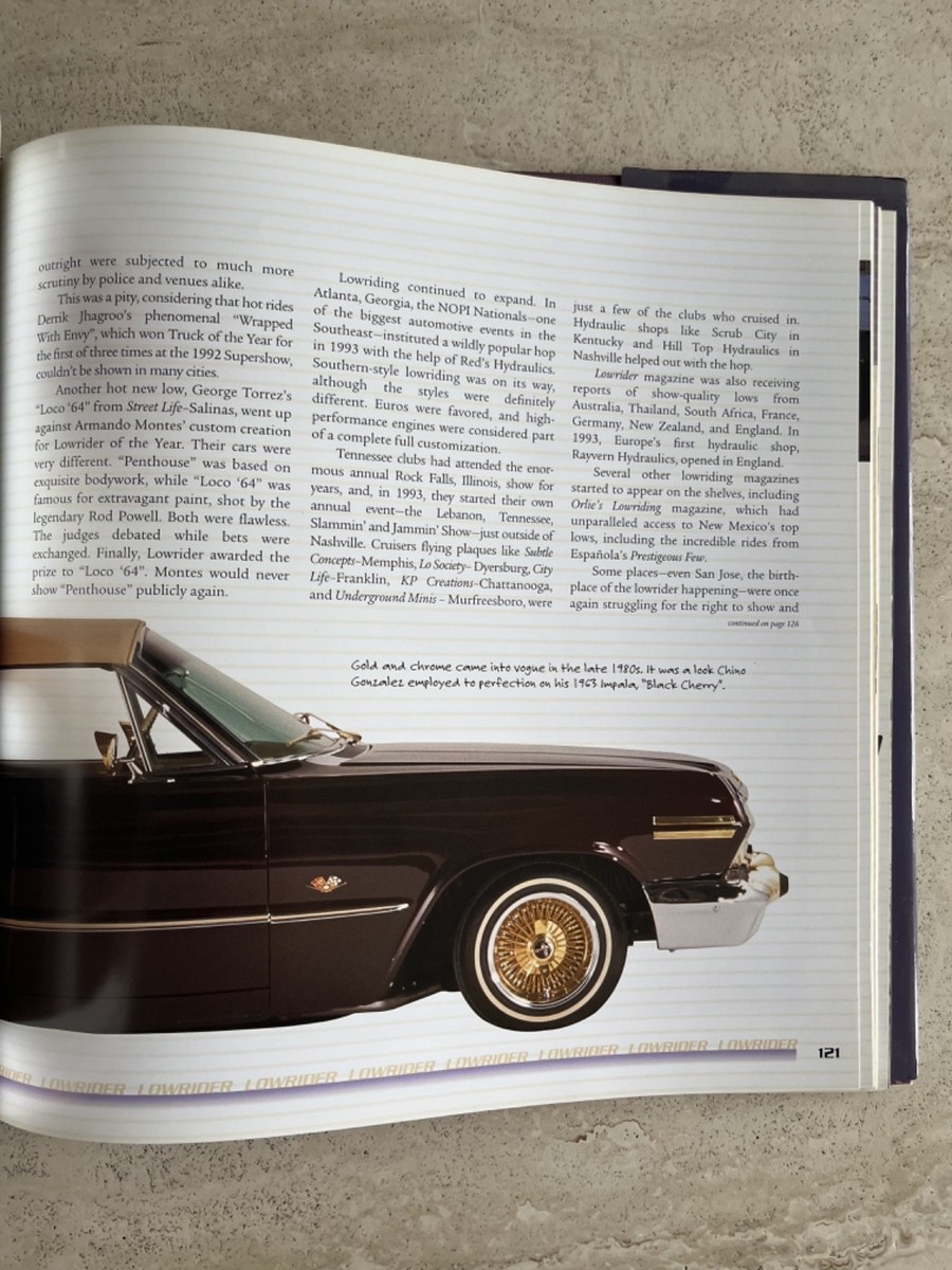 Lowrider History, Pride, Culture by Paige R. Penland Presented by