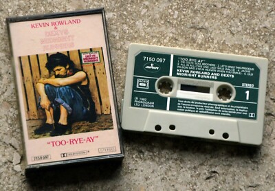 Audiokassette - Kevin Rowland und Dexys Midnight Runners - Too-Rye-Ay - K7